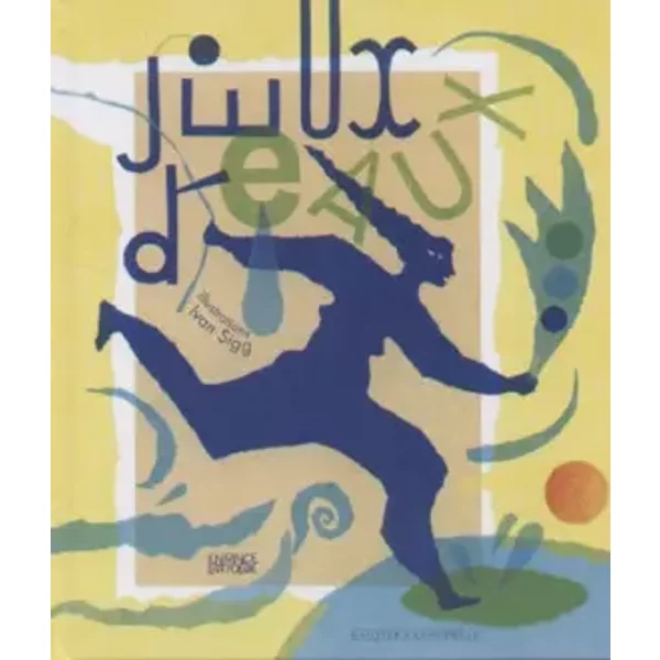 Jeux D'eaux - Collectif Et Ivan Sigg-image