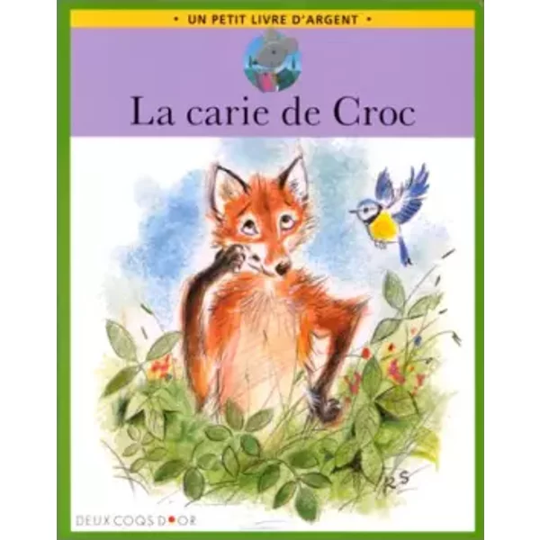 La Carie De Croc (Un Petit Livre D'argent) - Brigitte Delpech, Romain Simon-image