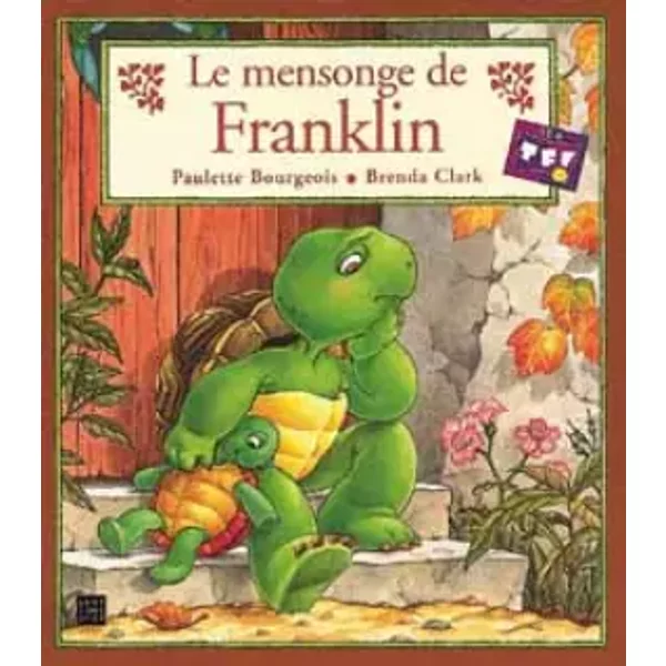Le Mensonge De Franklin - Paulette Bourgeois-image