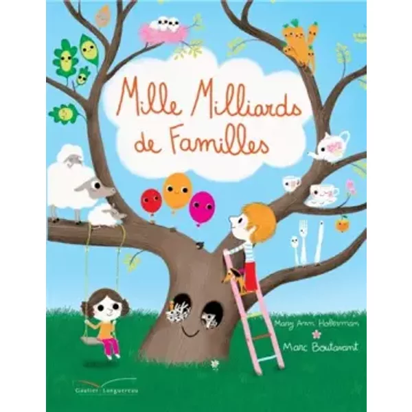 Mille Milliards De Familles - Mary-Ann Hoberman Et Marc Boutavant-image