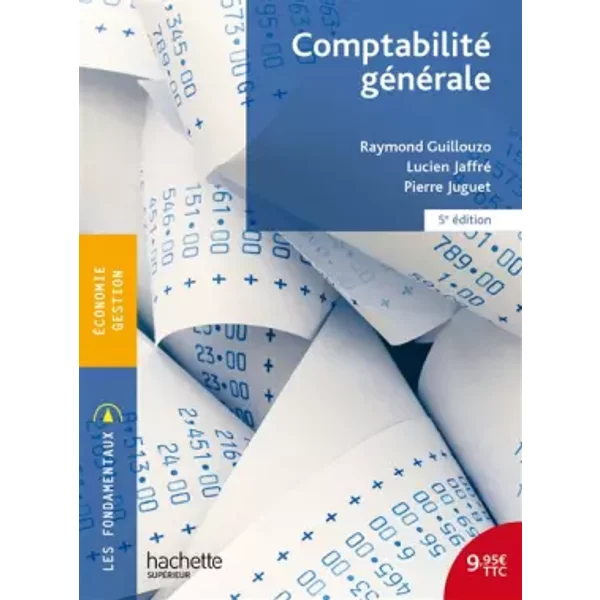 Comptabilité GéNéRale - Raymond Guillouzo, Lucien Jaffré, Pierre Juguet-image