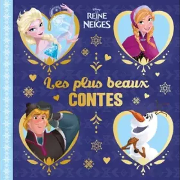 La Reine Des Neiges, Les Plus Belles Histoires - Disney-image