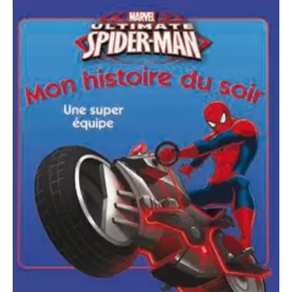 Spiderman, Une Super éQuipe Mon Histoire Du Soir - Walt Disney-image