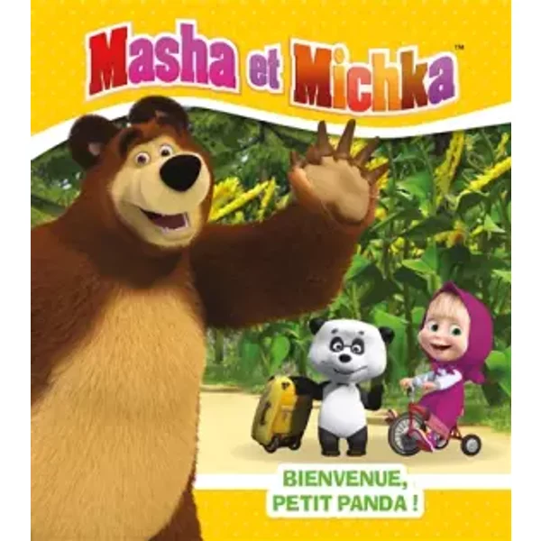 Masha Et Michka / Bienvenue Petit Panda ! - Natacha Godeau-image