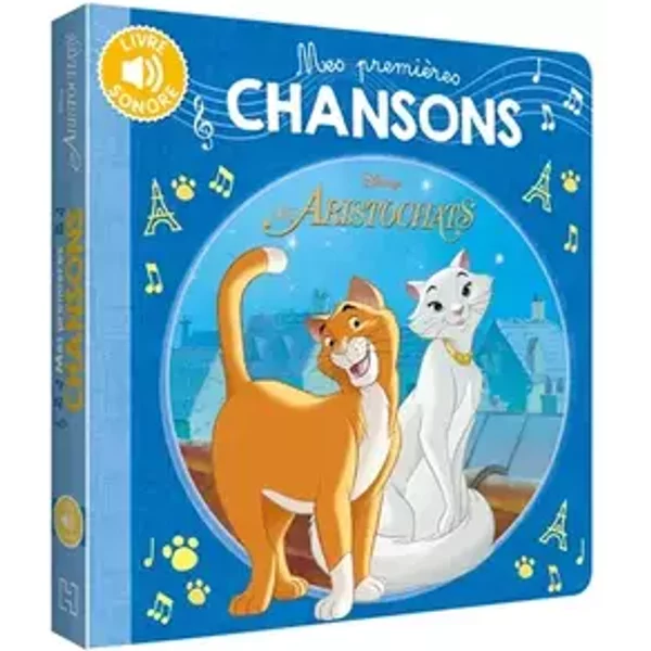 Disney - Les Aristochats - Mes premières chansons - COLLECTIF