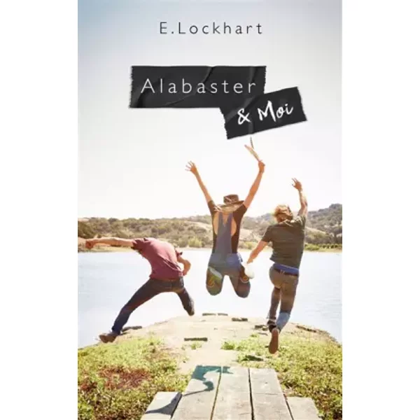 Alabaster Et Moi - E. Lockhart, AméLie Sarn-image