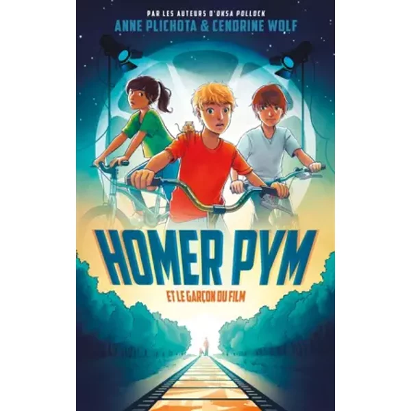 Homer Pym - Tome 1 - Et Le GarçOn Du Film - Anne Plichota, Cendrine Wolf-image