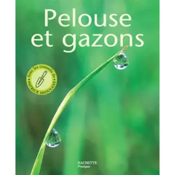 Pelouses Et Gazons : Les Conseils D'un SpéCialiste Pour Choisir, Installer Et Entretenir Votre Tapis Vert - Daniel Brochard-image