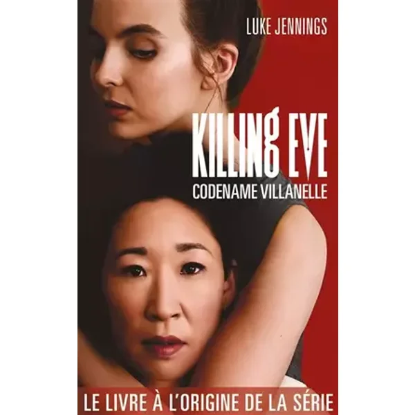 Killing Eve 1 - Codename Villanelle - LUKE JENNINGS
