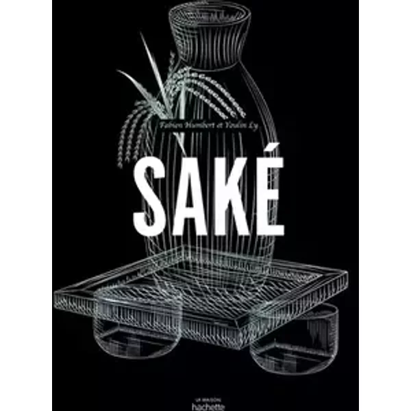Saké - Fabien Humbert, Youlin Ly