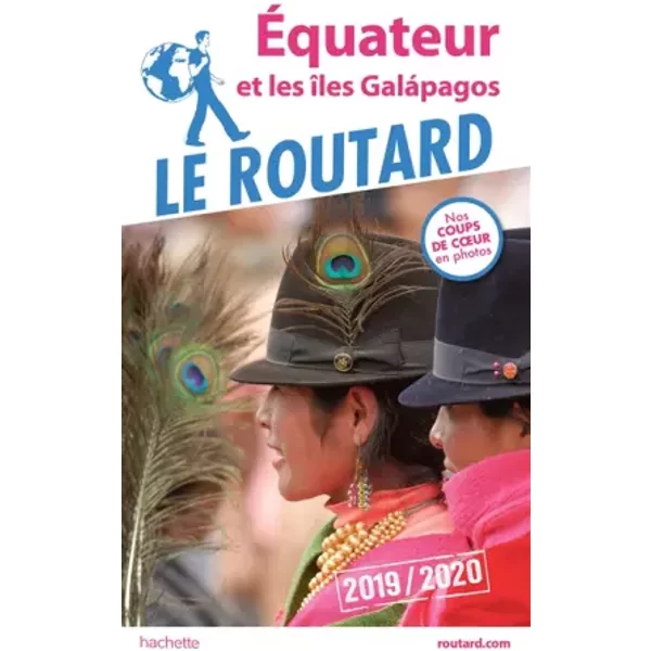 Guide Du Routard ÉQuateur Et Les îLes GaláPagos 2019/20 - Collectif-image