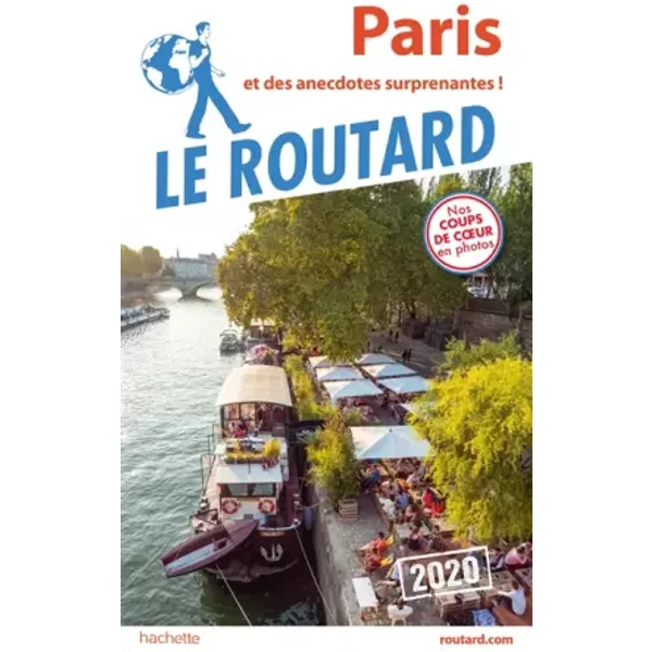 Guide Du Routard Paris 2020: Et Des Anecdotes Surprenantes ! - Collectif-image