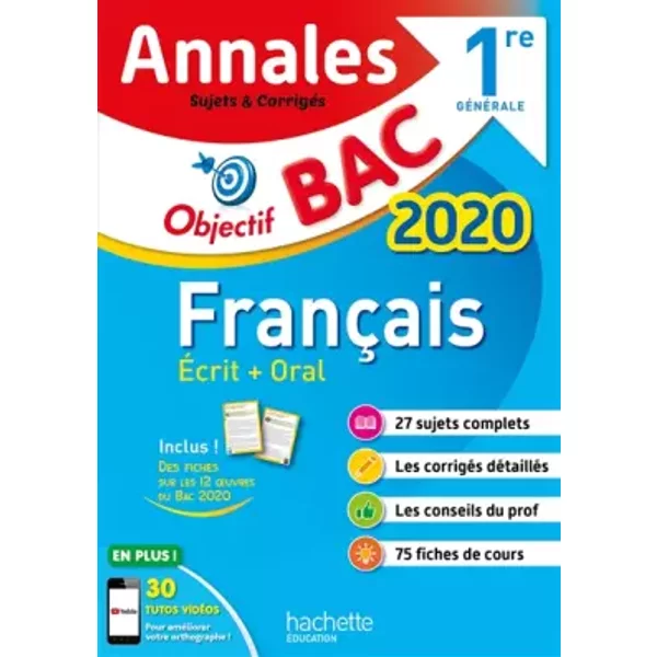 Objectif BAC - Annales 2020 FrançAis 1èRe GéNéRale Ecrit + Oral - Isabelle De Lisle, Sylvie Beauthier-image