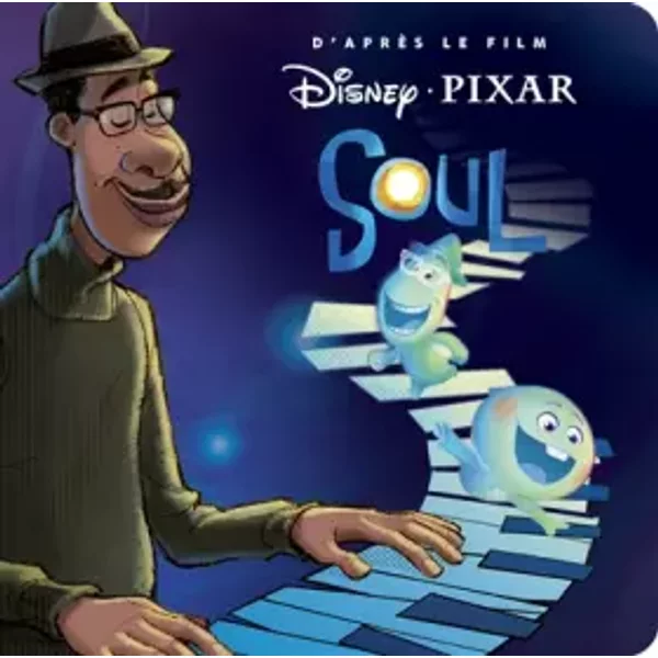 Soul - Monde Enchanté - L'histoire Du Film - Disney Pixar - Collectif-image