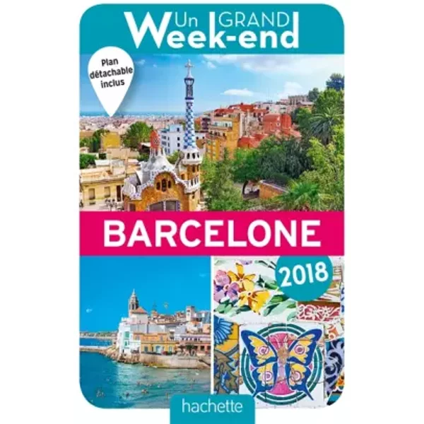 Guide Un Grand Week-End à Barcelone 2018 - Collectif-image