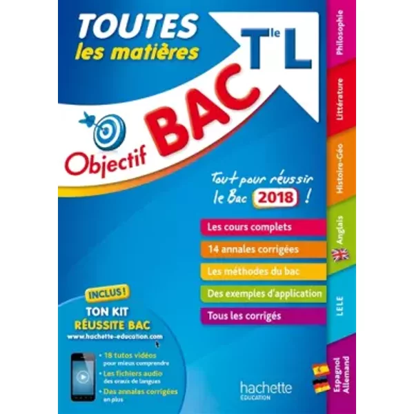 Objectif Bac 2018 - Toutes Les MatièRes Term L - FréDéRic Milon, VéRonique Veyrier-Milan, Laurent Camerini, Florence Nielly, Yohann Durand, VéRonique Le Quintrec, Isabelle De Lisle, Catherine Guillerit, Catherine Garnier Et Lisa Klein-image