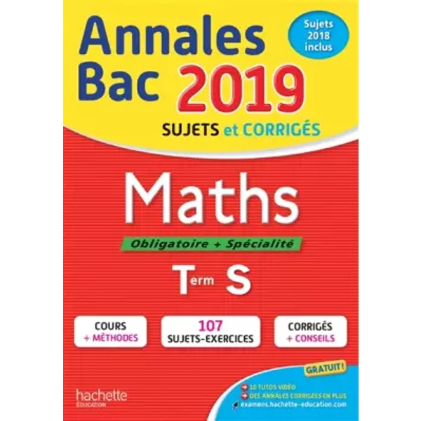 Annales Bac 2019 Maths Terminale S - Sandrine Bodini-Lefranc, Sandrine Dubois-image