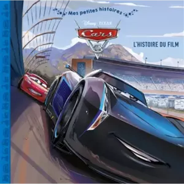 Cars 3 - Mes Petites Histoires - L'histoire Du Film - Disney Pixar, CéCile Beaucourt-image
