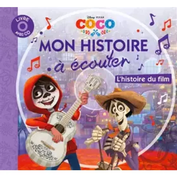 Disney - Coco - Mon Histoire à ÉCouter - Collectif-image