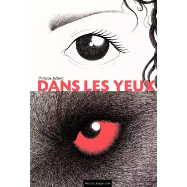 Dans les yeux - Philippe Jalbert