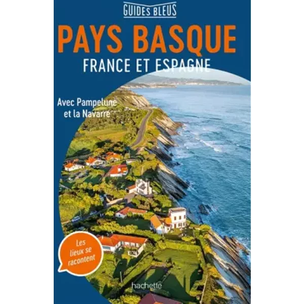 Guide Bleu Pays Basque - Collectif