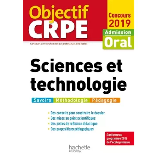 Objectif CRPE Sciences et technologie 2019 - Jack Guichard, Marc Antoine, Françoise Guichard, Richard Minguez, Serge Conneau, Olivier Burger