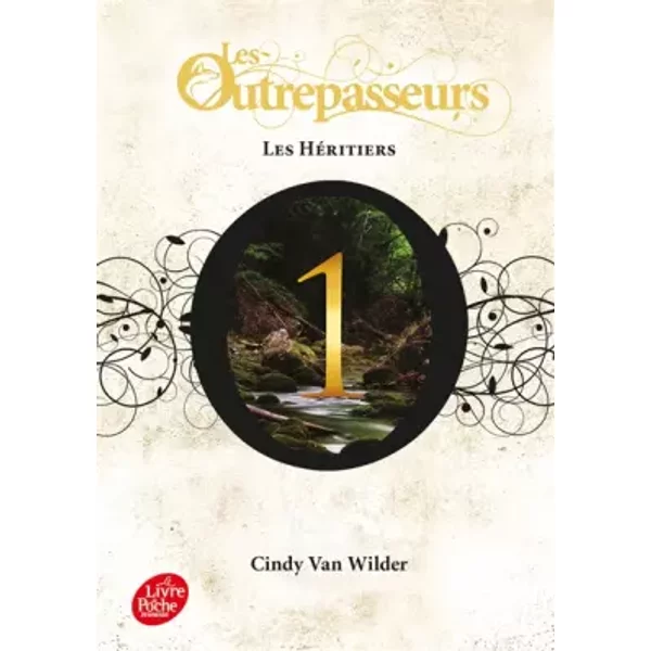 Les Outrepasseurs - Tome 1: Les HéRitiers - Cindy Van Wilder-image