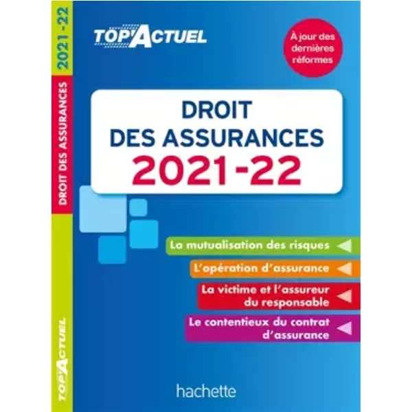 Top'Actuel Droit des assurances 2021-2022 - Jean-François Carlot