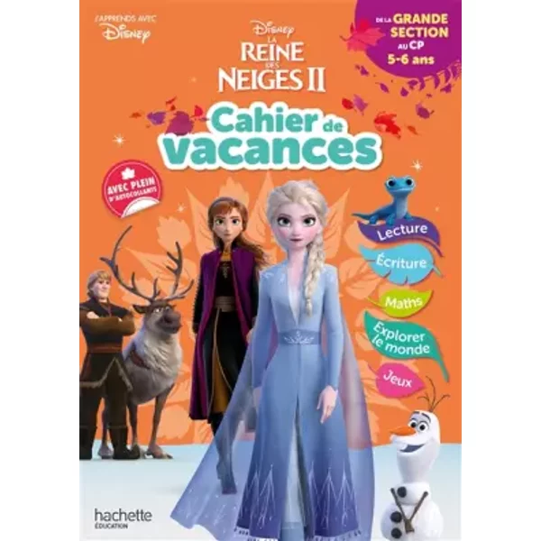 Disney - La Reine des Neiges - De la Grande Section au CP - Cahier de vacances 2025 - Hachette Education