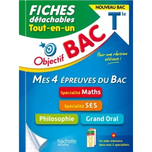 Objectif BAC Fiches Tout-en-un Tle Spécialités Maths et SES + Philo + Grand oral - Isabelle de Lisle, Mikaël Garandeau, Eric Marquer, Sylvie Beauthier, Dominique Dejean, Olivier Thierry