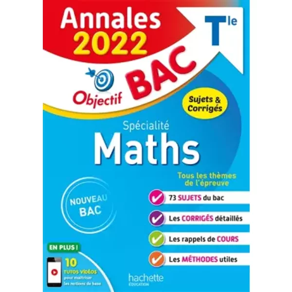 Annales Objectif Bac 2022 SpéCialité Maths - Sandrine Bodini-Lefranc Et Sandrine Dubois-image