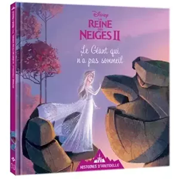 LA REINE DES NEIGES 2 - Histoires d'Arendelle - Vol.14 - Le Géant qui n'a pas sommeil - Disney: 14 - Le Géant qui n'a pas sommeil - COLLECTIF