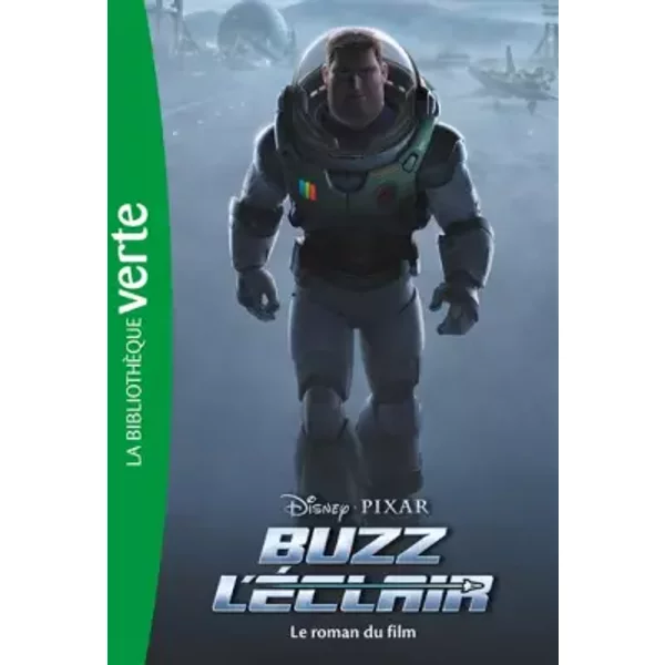 BibliothèQue Disney - Buzz L'ÉClair - Le Roman Du Film - Walt Disney Company-image