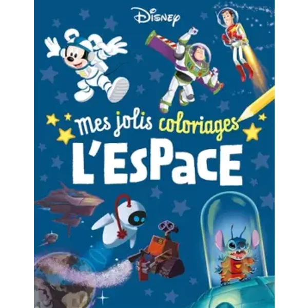Disney Classiques - Mes Jolis Coloriages - L'espace - Collectif-image