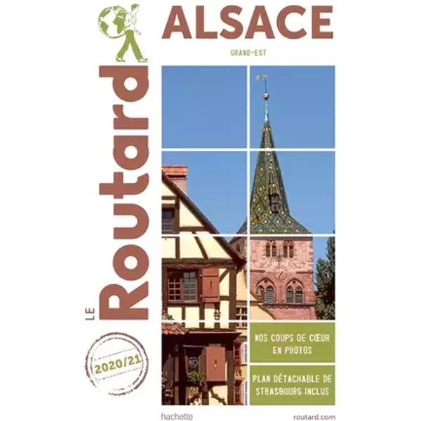 Guide du Routard Alsace 2020/21: (Grand Est) - Collectif