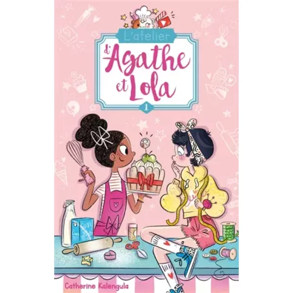 L'atelier D'agathe Et Lola - Tome 1 - Soeurs De Coeur - Catherine Kalengula-image