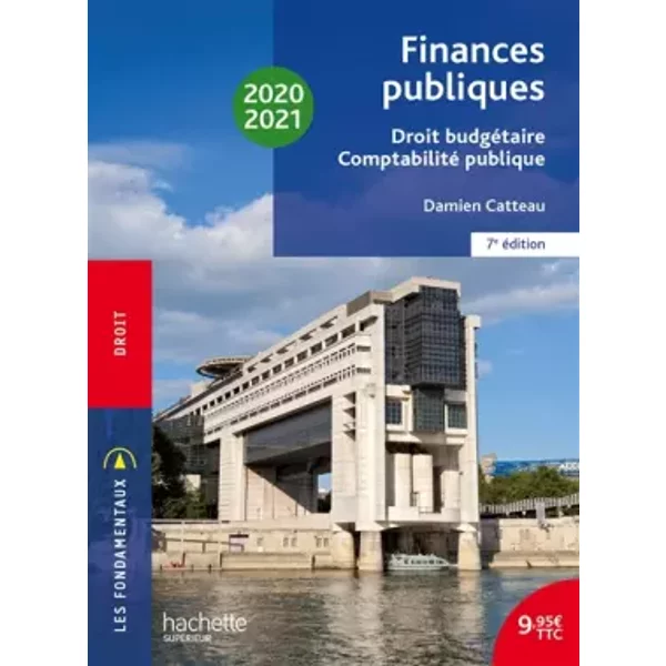 Les Fondamentaux - Finances Publiques 2020-2021 : Droit BudgéTaire Et Comptabilité Publique - Damien Catteau-image