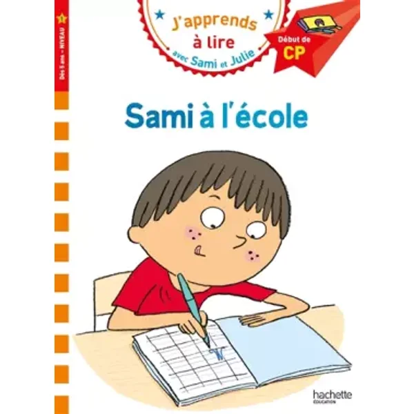 Sami et Julie CP Niveau 1 Sami à l'école - Isabelle Albertin, Thérèse Bonté