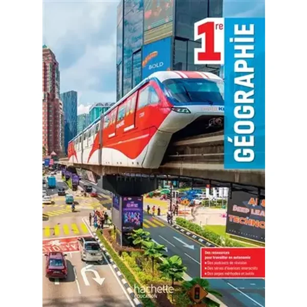Géographie 1re - Livre élève - Ed. 2025 - Fanny Maillo-Viel, Alexandre Rigault, Franciane Allaire, Nathalie Plaza, Thomas Duguffroy, Ludovic Vandoolaeghe, Anne Gasnier, Nicolas Marichez, Frank Paris, Julien Picollier