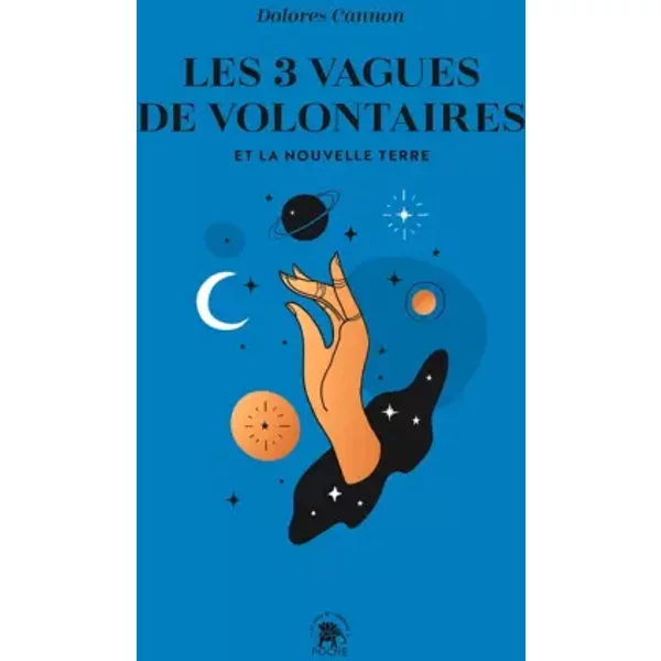 Les trois vagues de volontaires et la nouvelle terre - Dolores Cannon