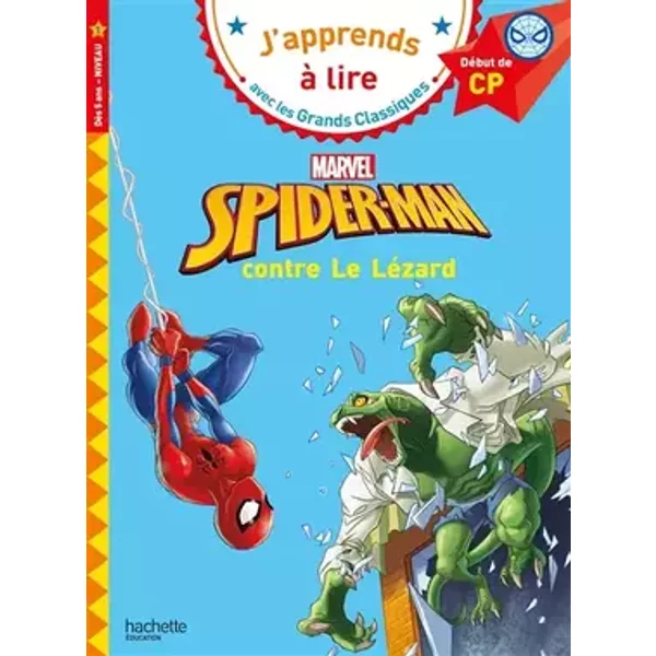 Disney - Marvel - Spider-Man contre Le Lézard, CP Niveau 1