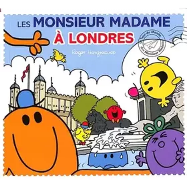 Monsieur Madame - Les Monsieur Madame à Londres