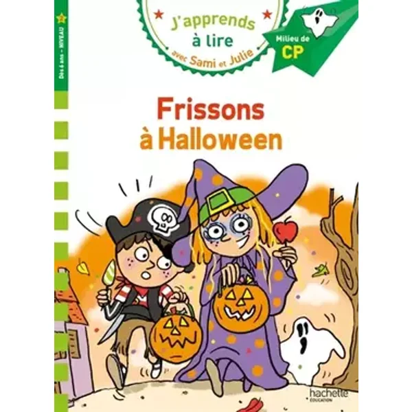 Sami et Julie CP Niveau 2 - Frissons à Halloween - Léo Lamarche