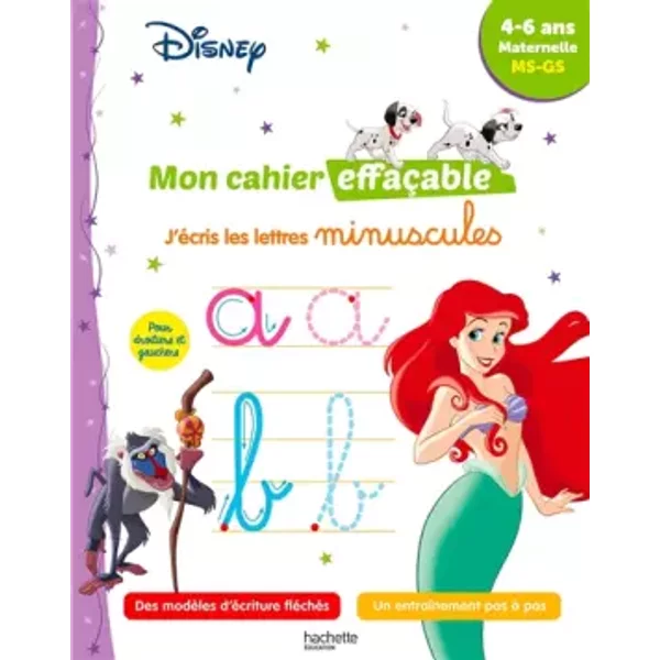 Disney - Mon Cahier EffaçAble - J'éCris Les Lettres Minuscules (4-6 Ans) - Hachette Education-image