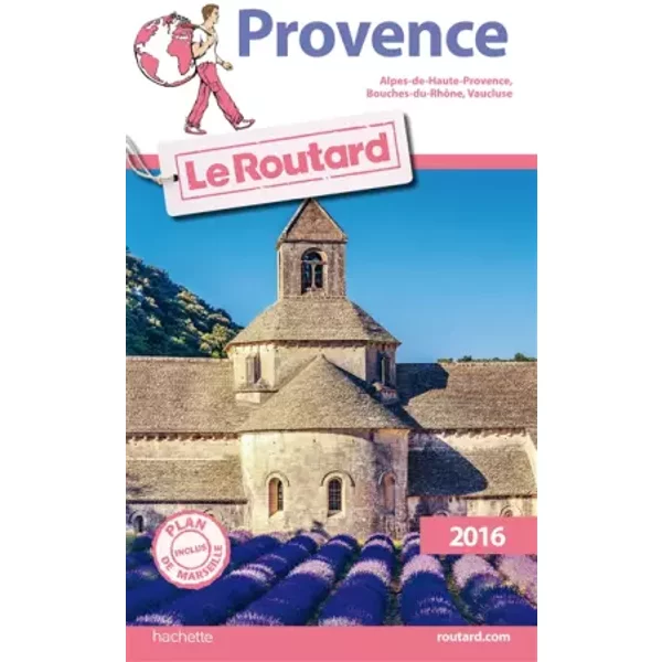 Guide Du Routard Provence 2016: Alpes-De-Haute-Provence, Bouches-Du-RhôNe, Vaucluse - Collectif-image