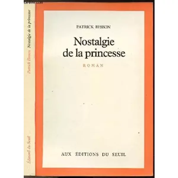 Nostalgie De La Princesse : Roman - Besson-image