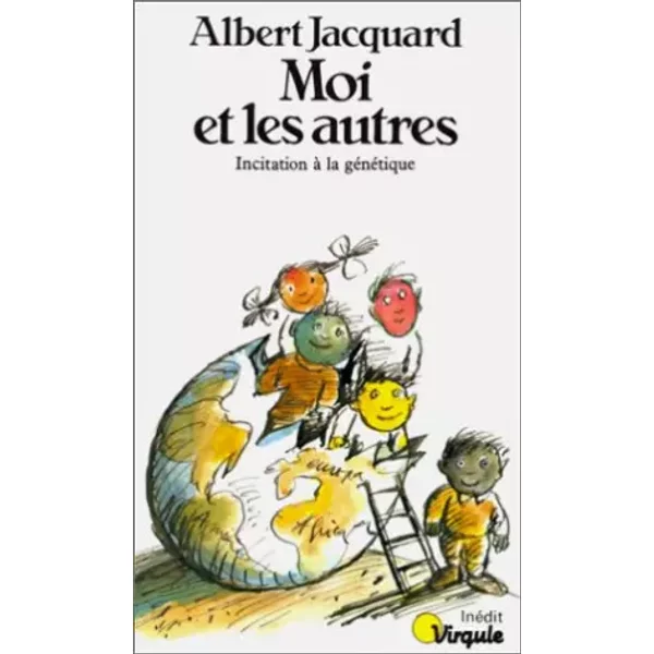 Moi Et Les Autres. Initiation à La GéNéTique - Albert Jacquard-image