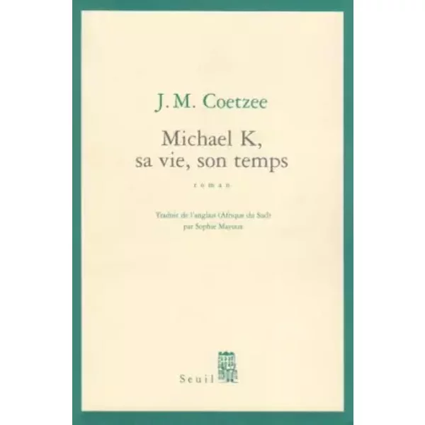 Michael K, Sa Vie, Son Temps - John Michael Coetzee-image