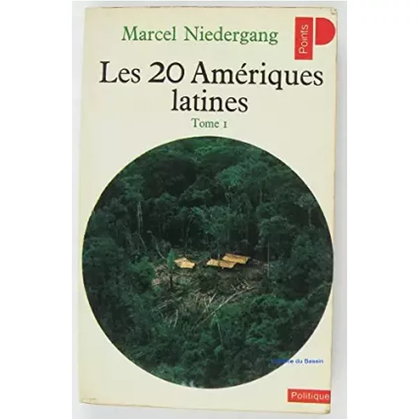Les vingt Amériques latines - Marcel Niedergang