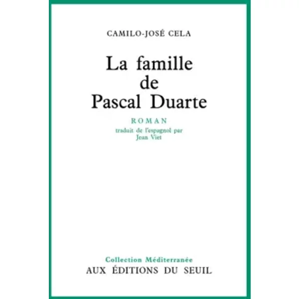 LA Famille DE Pascal Duarte - Camilo-José Cela-image